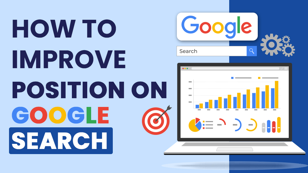 How To Improve Position On Google Search