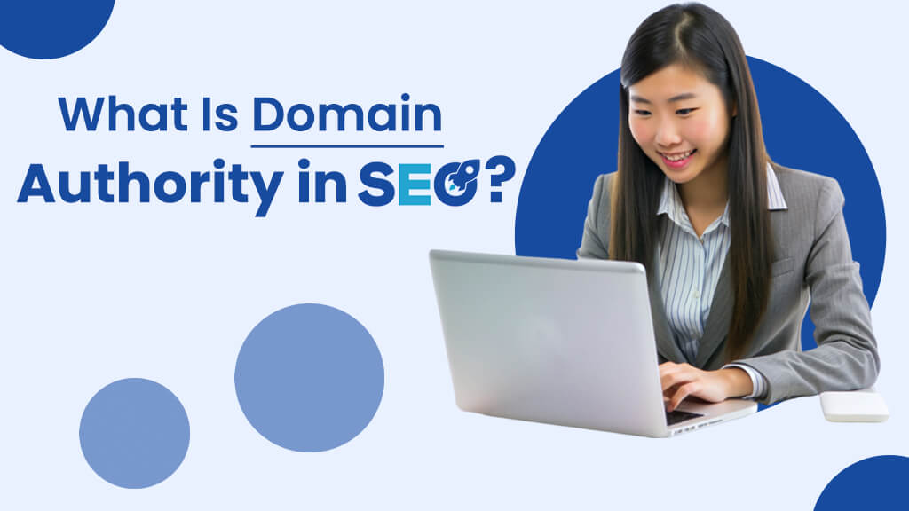 What Is Domain Authority in SEO?